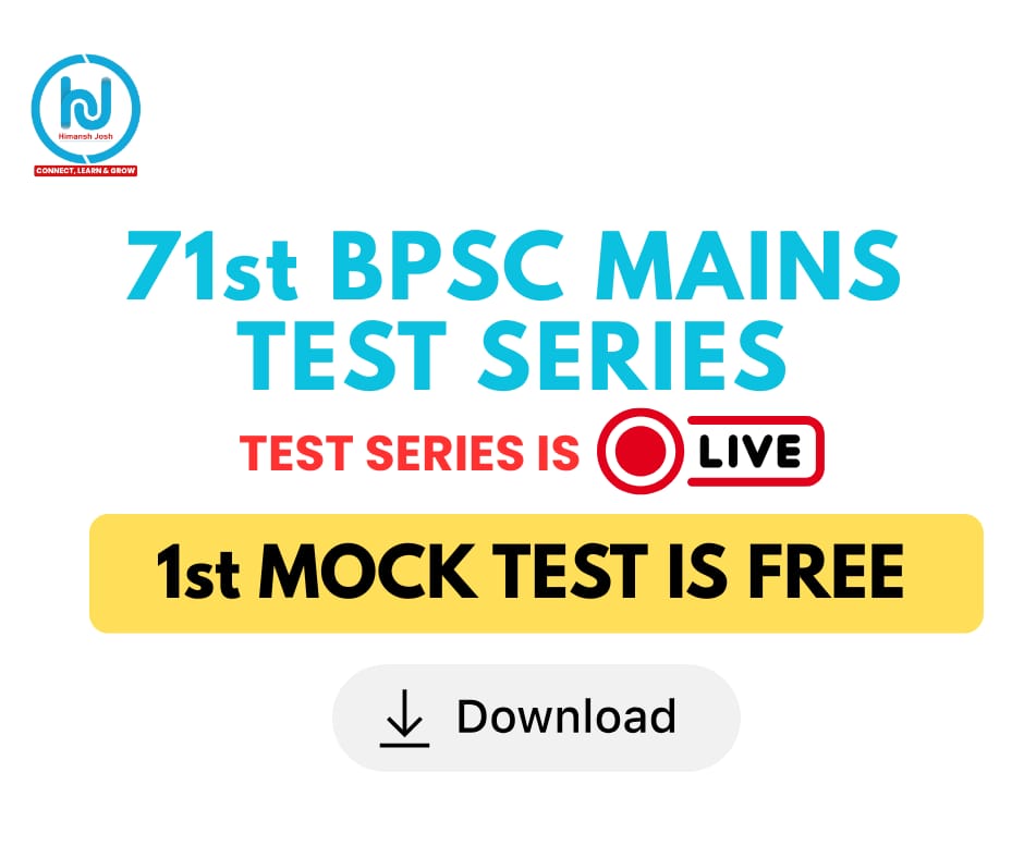 BPSC 71st Mains – Free Mock Test 1 (GS – History)
